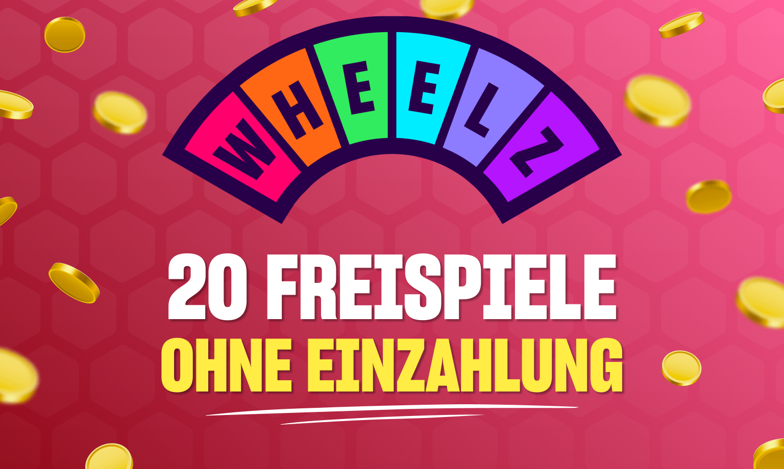 wheelz freispiele ohne einzahlung